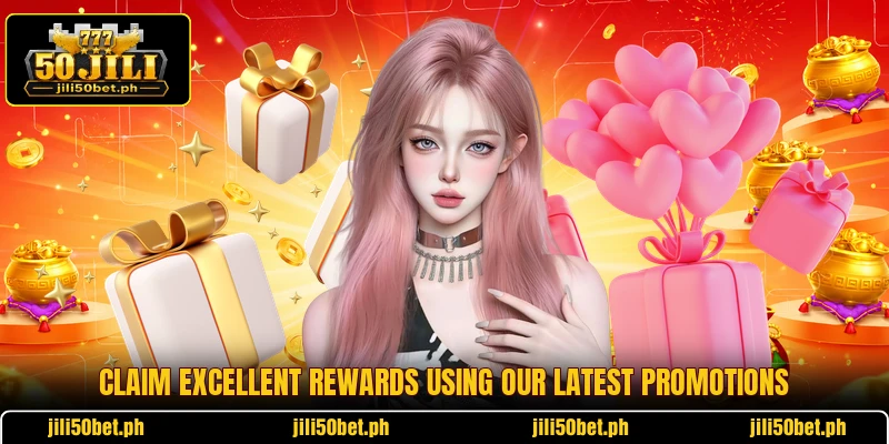 Claim excellent rewards using our latest promotions