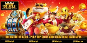 Dream Catch Gold - Play Top Slots And Claim Huge Cash Gifts