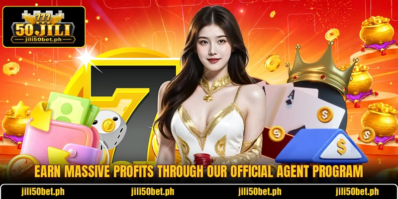 Earn massive profits through our official agent program