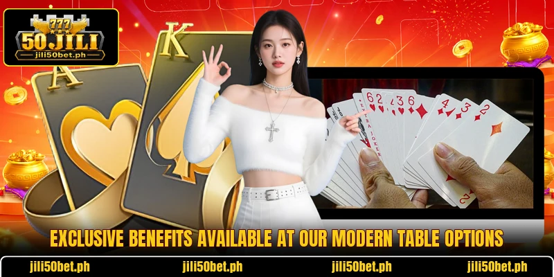 Exclusive benefits available at our modern table options