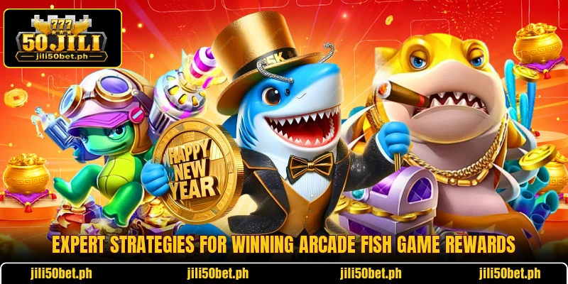 Expert strategies for winning arcade fish game rewards