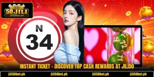 Instant Ticket - Discover Top Cash Rewards At JILI50