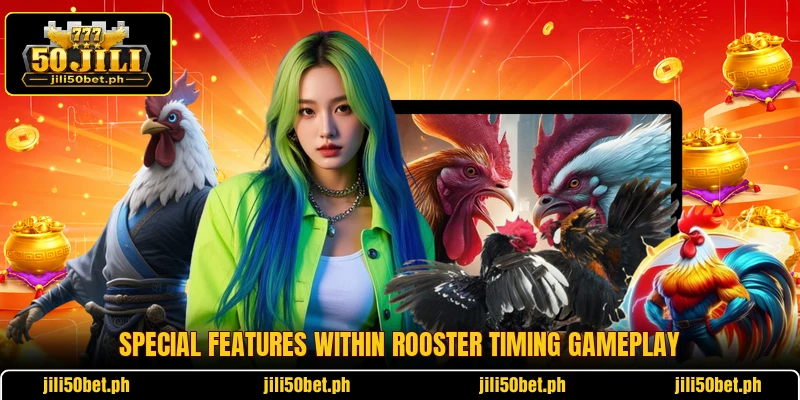 Special features within Rooster Timing gameplay