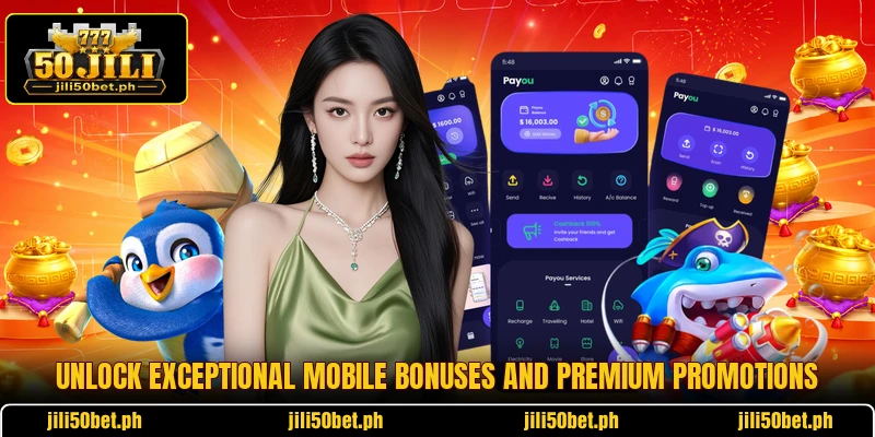 Unlock exceptional mobile bonuses and premium promotions